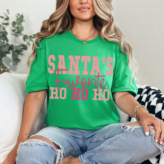SANTA'S FAVORITE HO HO HO - DTF TRANSFER