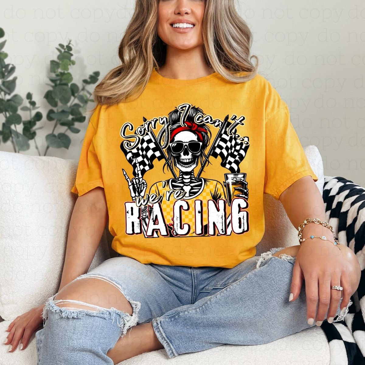 SORRY I CAN'T WE'RE RACING - DTF TRANSFER