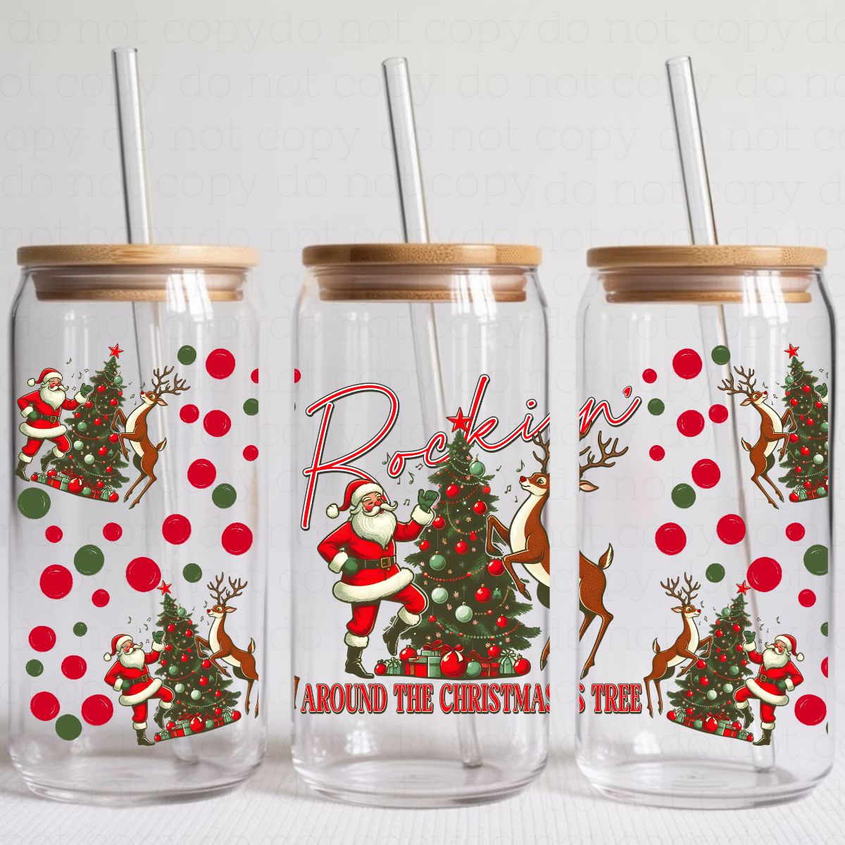 ROCKIN' AROUND THE CHRISTMAS TREE - UV DTF