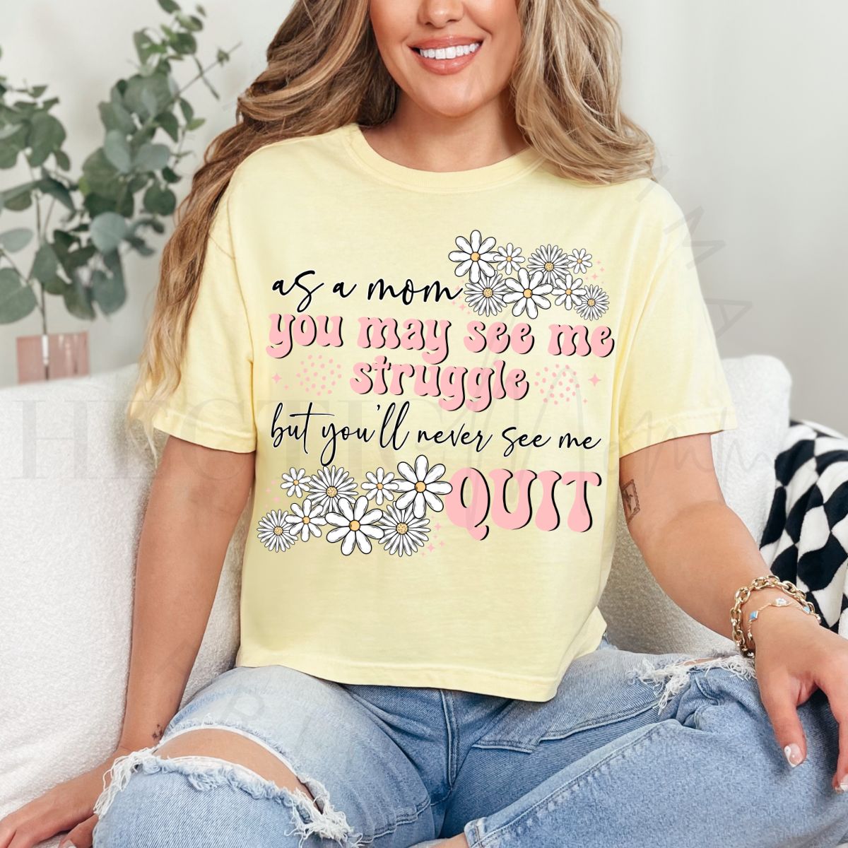 AS A MOM YOU MAY SEE ME STRUGGLE BUT - DTF TRANSFER