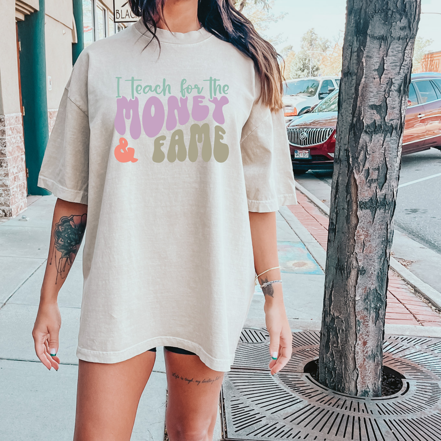 I Teach for the Money and Fame DTF