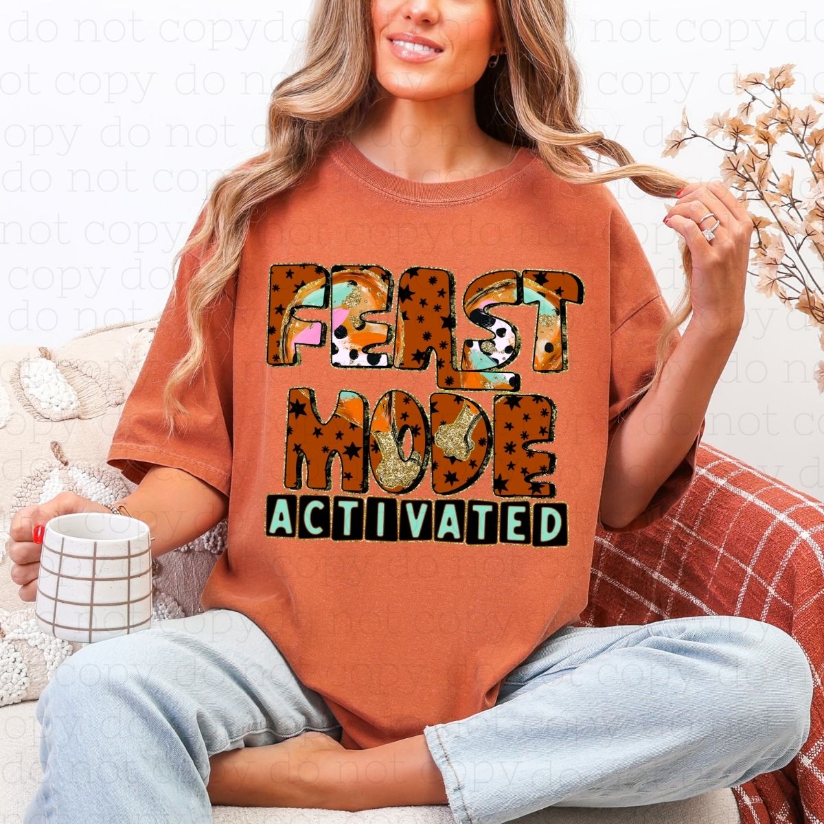 FEAST MODE ACTIVATED *FAUX GLITTER* - DTF TRANSFER