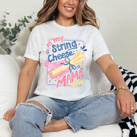 COQUETTE IN MY STRING CHEESE MAMA ERA - DTF TRANSFER