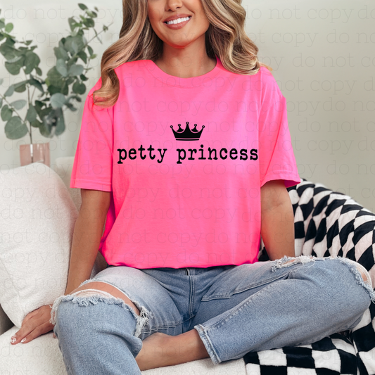 PETTY PRINCESS - DTF TRANSFER - Hectic Momma Printing