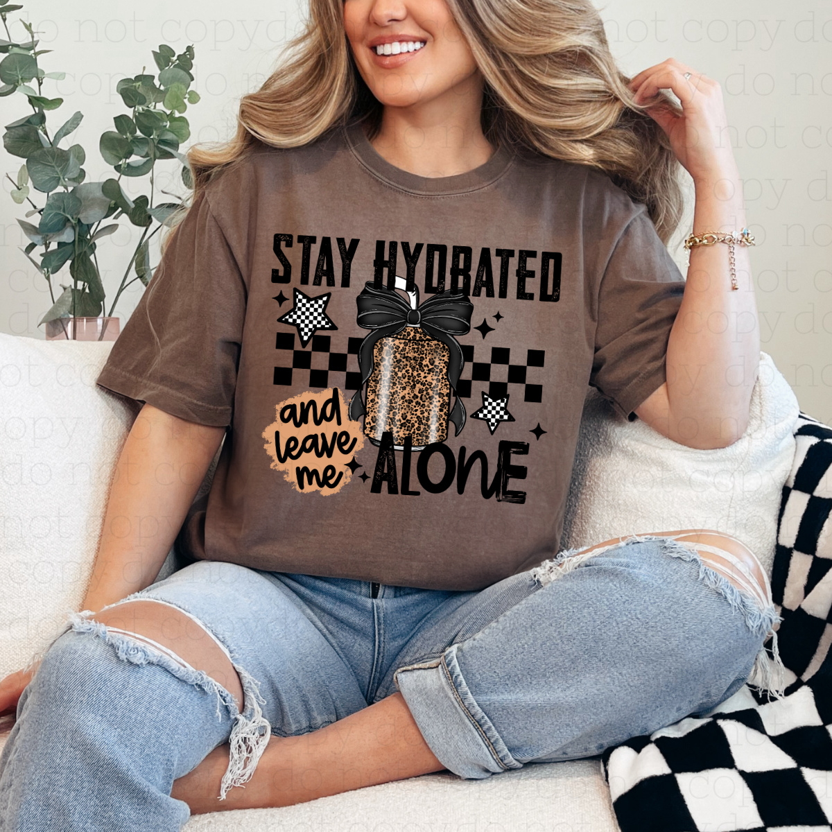 COQUETTE STAY HYDRATED AND LEAVE ME ALONE - BLACK TEXT - DTF TRANSFER - Hectic Momma Printing