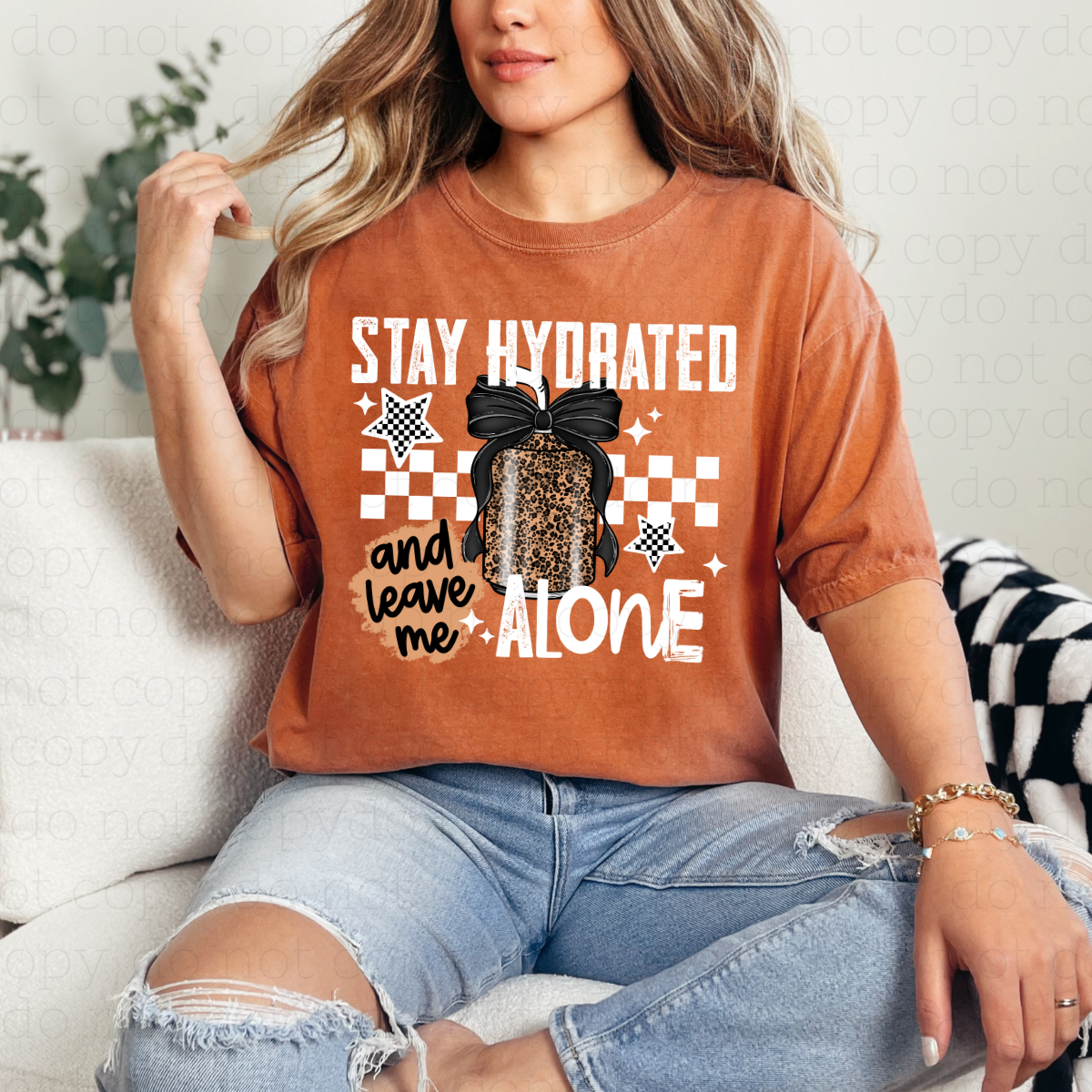 COQUETTE STAY HYDRATED AND LEAVE ME ALONE - WHITE TEXT - DTF TRANSFER - Hectic Momma Printing