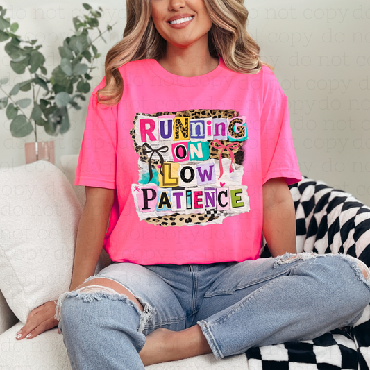 COQUETTE RUNNING ON LOW PATIENCE - DTF TRANSFER - Hectic Momma Printing