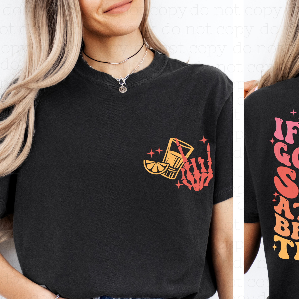 BRING THE TEQUILA - FRONT+BACK - DTF TRANSFER - Hectic Momma Printing