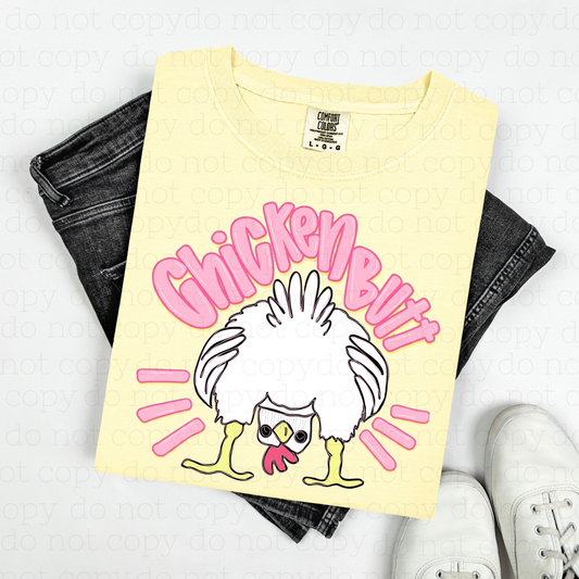 CHICKEN BUTT - DTF TRANSFER