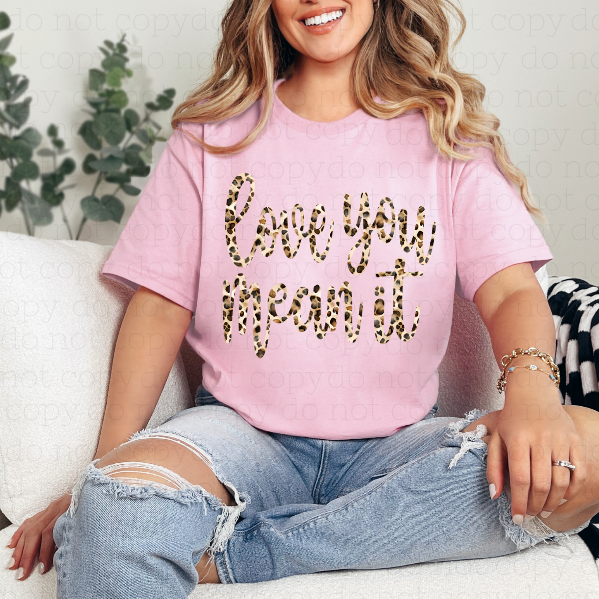 LOVE YOU MEAN IT - DTF TRANSFER