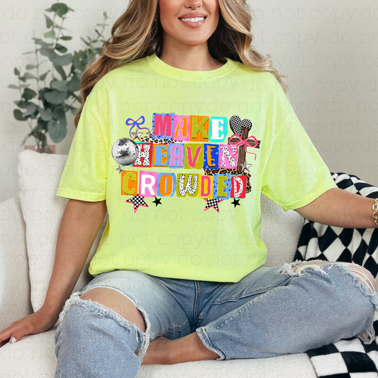 COQUETTE MAKE HEAVEN CROWDED - DTF TRANSFER