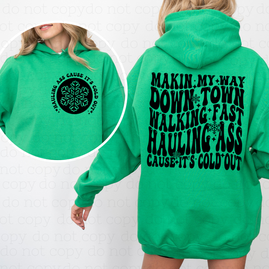 MAKIN MY WAY DOWN TOWN WALKING FAST - FRONT + BACK - DTF TRANSFER