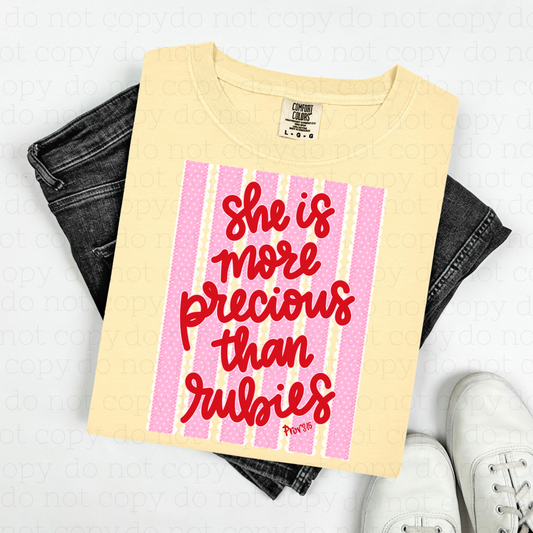 SHE IS MORE PRECIOUS THAN RUBIES - DTF TRANSFER - Hectic Momma Printing