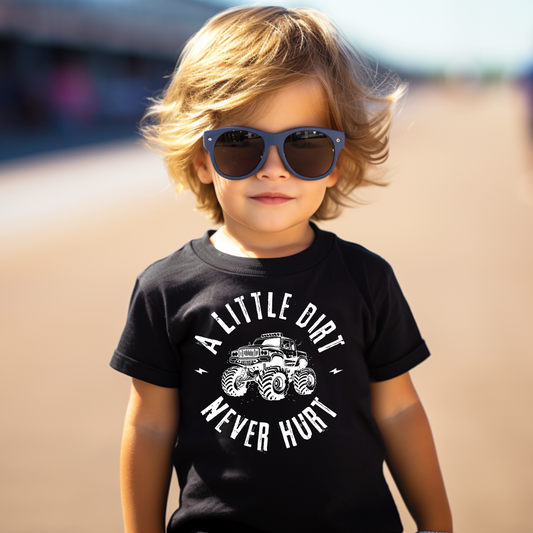 A LITTLE DIRT NEVER HURT - DTF TRANSFER - Hectic Momma Printing