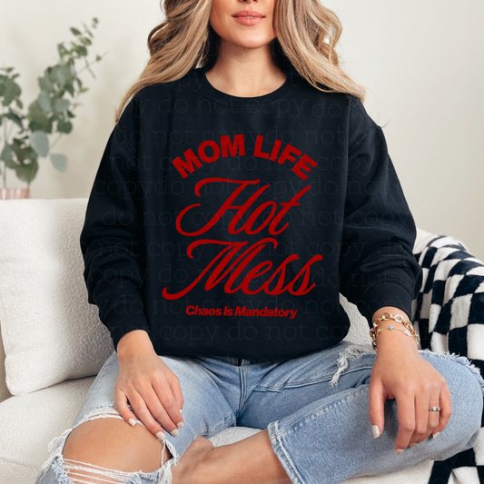 MOM LIFE HOT MESS - DTF TRANSFER