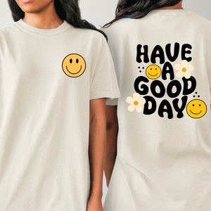 HAVE A GOOD DAY with pocket - DTF TRANSFER