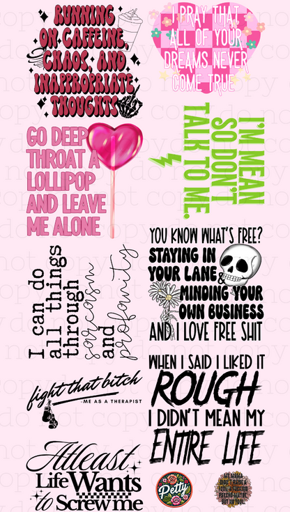 Unfiltered Sayings – Premade DTF Gang Sheet | Ready to Press DTF Transfers