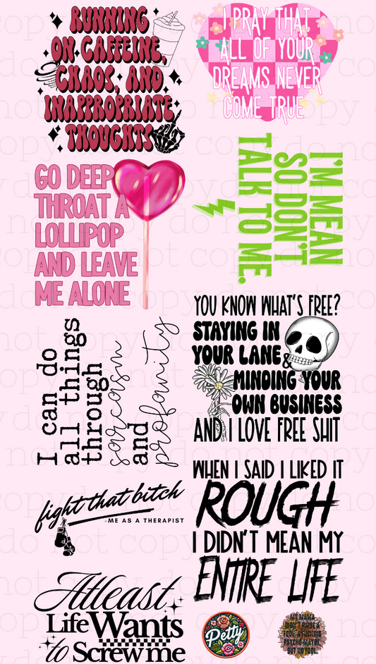 Unfiltered Sayings – Premade DTF Gang Sheet | Ready to Press DTF Transfers