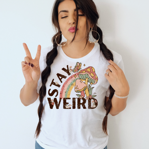STAY WEIRD TRANSFER