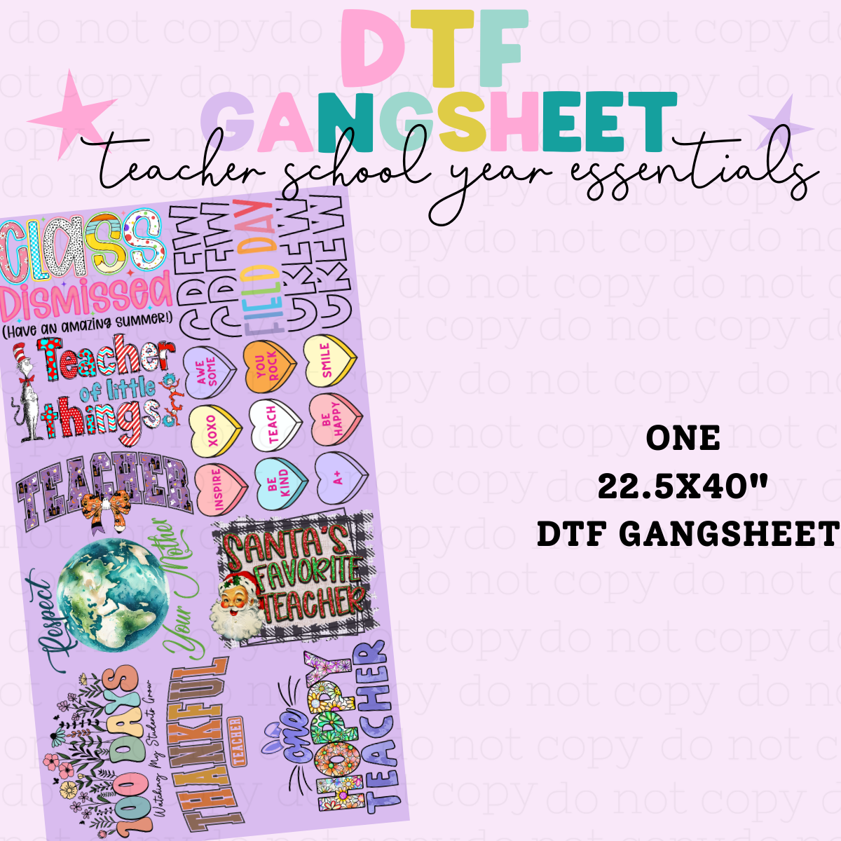TEACHER'S SCHOOL YEAR ESSENTIALS *1* - 40" - PREMADE DTF GANG SHEET
