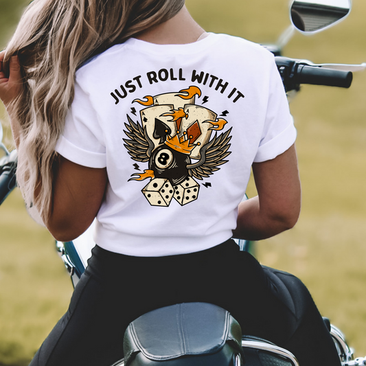 Just Roll With It - DTF Transfer
