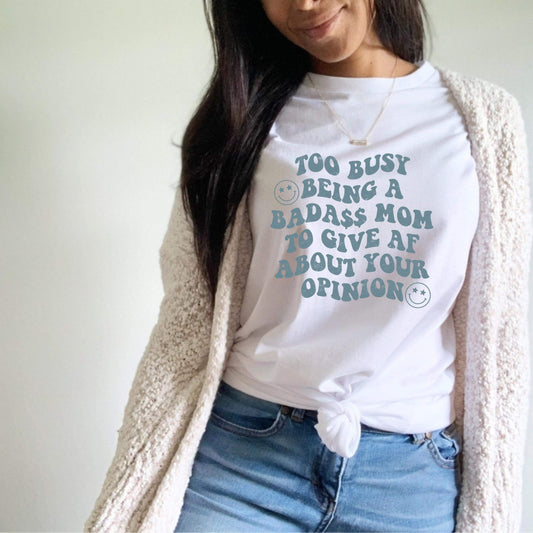 TO BUSY BEING A BADASS MOM TRANSFER - Hectic Momma Printing