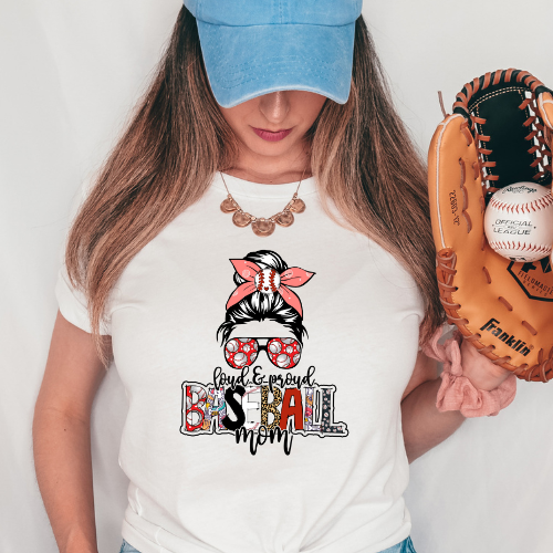 LOUD & PROUD BASEBALL MOM TRANSFER - Hectic Momma Printing